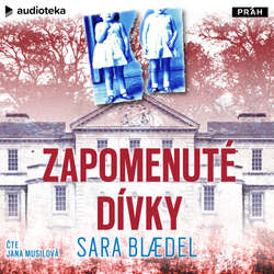 Audiokniha Zapomenuté dívky - Sara Blaedel - Jana Musilová