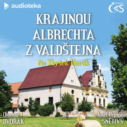 Audiokniha Krajinou Albrechta z Valdštejna - Otomar Dvořák - Zbyšek Horák