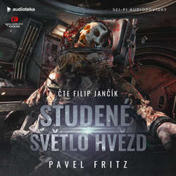 Audiokniha Studené světlo hvězd - Pavel Fritz - Filip Jančík