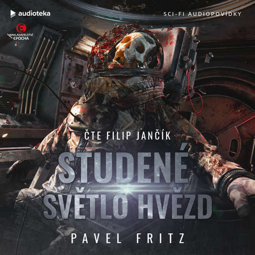 Audiokniha Studené světlo hvězd - Pavel Fritz - Filip Jančík