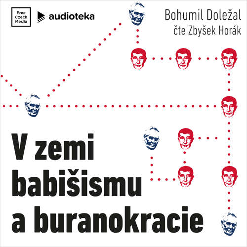 Audiokniha V zemi babišismu a buranokracie - Bohumil Doležal - Zbyšek Horák