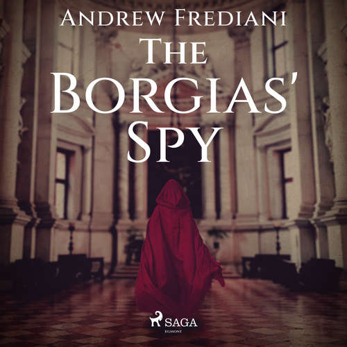Audiobook The Borgias' Spy (EN) - Andrew Frediani - Jot Davies
