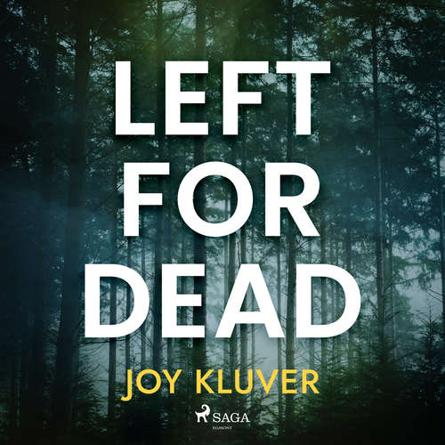 Audiobook Left for Dead (EN) - Joy Kluver - Claire Trusson
