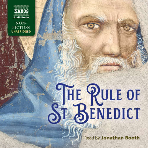 Audiobook The Rule of St Benedict (EN) - St Benedict - Jonathan Booth
