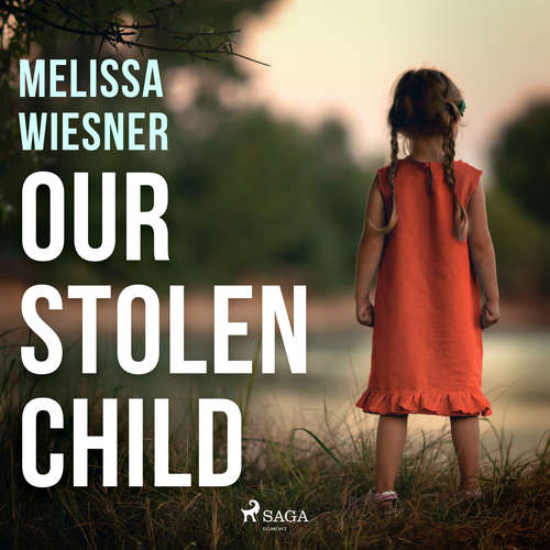 Audiobook Our Stolen Child (EN) - Melissa Wiesner - Katherine Fenton