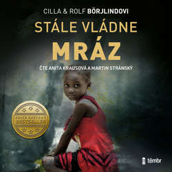 Audiokniha Stále vládne mráz - Rolf Börjlind - Martin Stránský