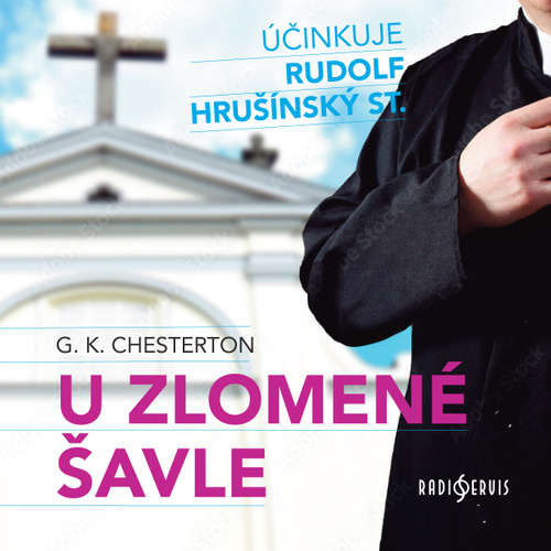 Audiokniha U zlomené šavle - Gilbert Keith Chesterton - Rudolf Hrušínský