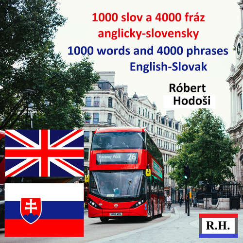 Audiokniha 1000 slov a 4000 fráz, anglicky-slovensky - Róbert Hodoši - Róbert Hodoši