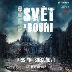 Audiokniha Svět v bouři - Kristýna Sněgoňová - Martin Preiss