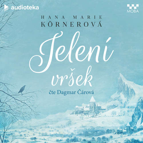 Audiokniha Jelení vršek - Hana Marie Körnerová - Dagmar Čárová