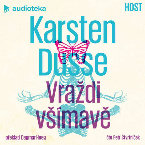 Audiokniha Vraždi všímavě - Karsten Dusse - Petr Čtvrtníček