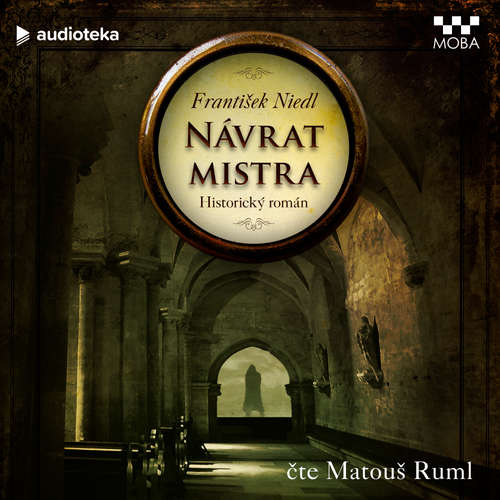 Audiokniha Návrat mistra - František Niedl - Matouš Ruml