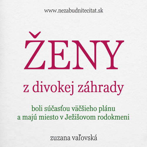 Ženy z divokej záhrady - Zuzana Vaľovská