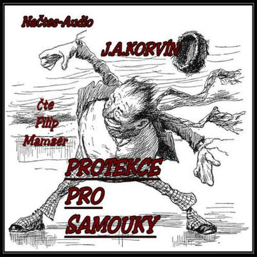Audiokniha Protekce pro Samouky - Josef A. Korvín - Filip Mamzer