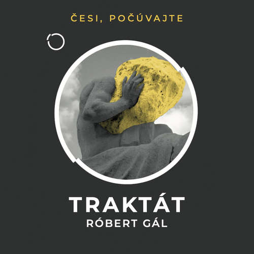 Audiokniha Traktát - Róbert Gál - Peter Gábor