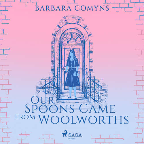 Audiobook Our Spoons Came from Woolworths (EN) - Barbara Comyns - Madeleine Leslay