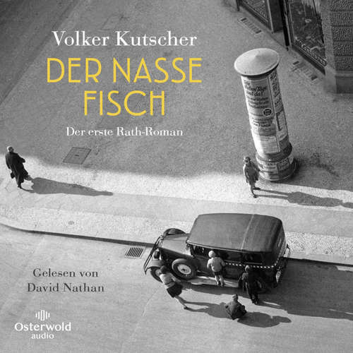 Hoerbuch Der nasse Fisch (DE) - Volker Kutscher - David Nathan