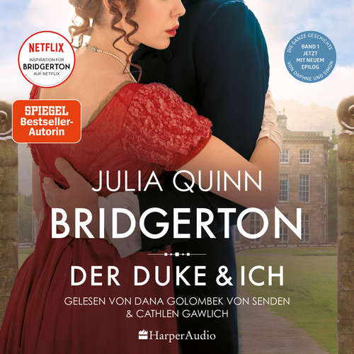 Hoerbuch Bridgerton - Der Duke und ich (DE) - Julia Quinnová - Dana Golombek von Senden