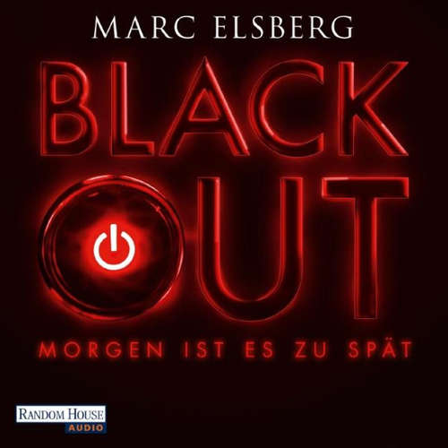 Hoerbuch BLACKOUT (DE) - Marc Elsberg - Steffen Groth