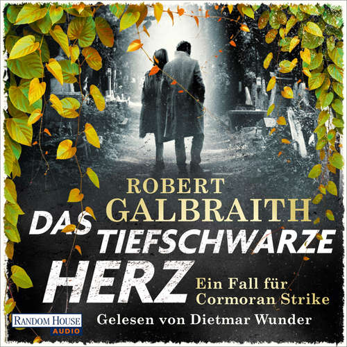 Hoerbuch Das tiefschwarze Herz (DE) - Robert Galbraith - Dietmar Wunder