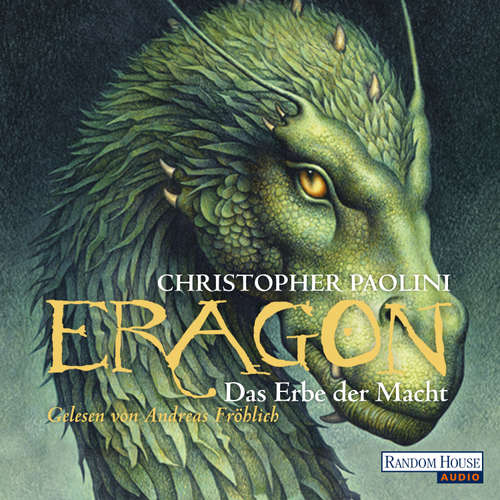 Hoerbuch Eragon - Das Erbe der Macht (DE) - Christopher Paolini - Andreas Fröhlich