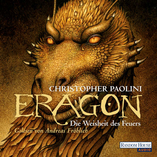 Hoerbuch Eragon - Die Weisheit des Feuers (DE) - Christopher Paolini - Andreas Fröhlich