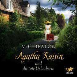 Hoerbuch Agatha Raisin und die tote Urlauberin (DE) - M. C. Beaton - Julia Fischer