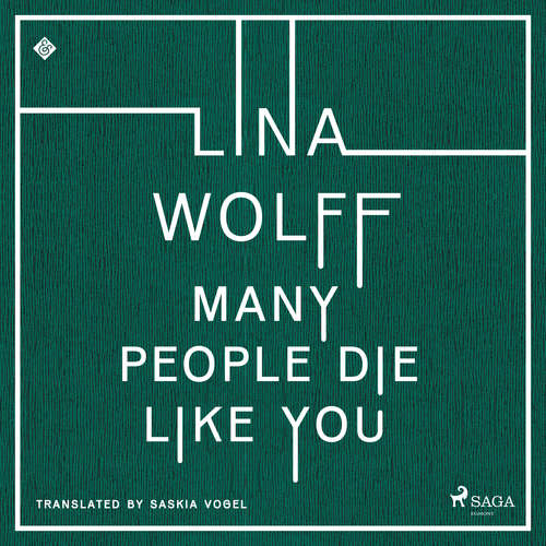 Audiobook Many People Die Like You (EN) - Lina Wolff - Montserrat Lombard