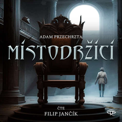 Audiokniha Místodržící - Adam Przechrzta - Filip Jančík