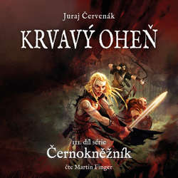 Audiokniha Krvavý oheň - Juraj Červenák - Martin Finger
