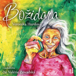 Audiokniha Božidara - Veronika Hurdová - Valérie Zawadská