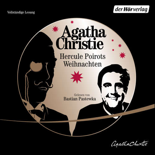Hoerbuch Hercule Poirots Weihnachten (DE) - Agatha Christie - Bastian Pastewka