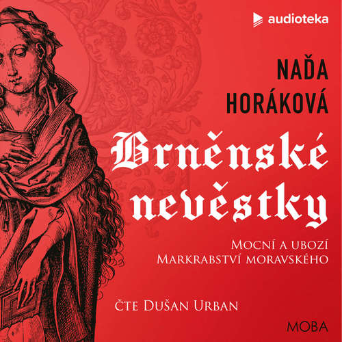 Audiokniha Brněnské nevěstky - Naďa Horáková - Dušan Urban