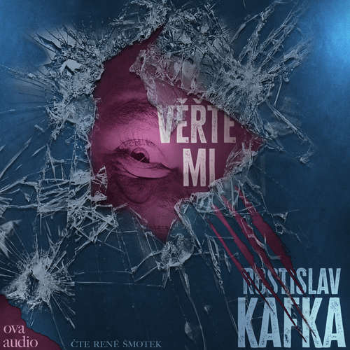 Věřte mi - Rostislav Kafka