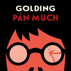 Audiokniha Pán much - William Golding - Michal Zelenka