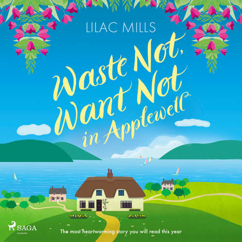 Audiobook Waste Not, Want Not in Applewell (EN) - Lilac Mills - Claire Morgan