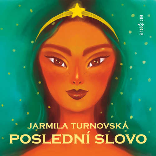 Audiokniha Poslední slovo - Jarmila Turnovská - Jaroslava Obermaierová