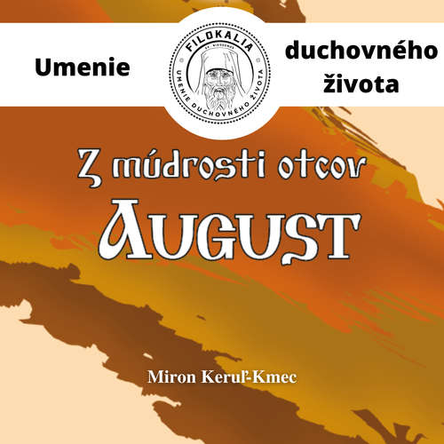 Audiokniha Z múdrosti otcov – August - Miron Keruľ-Kmec - Miron Keruľ-Kmec