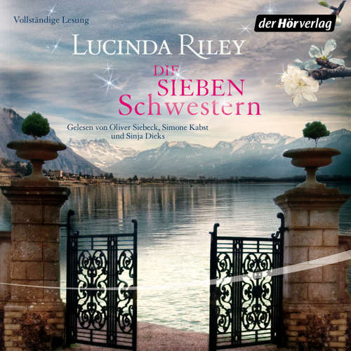 Hoerbuch Die sieben Schwestern (DE) - Lucinda Riley - Oliver Siebeck