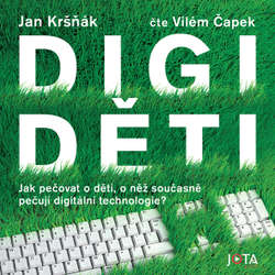 Audiokniha Digiděti - Jan Kršňák - Vilém Čapek