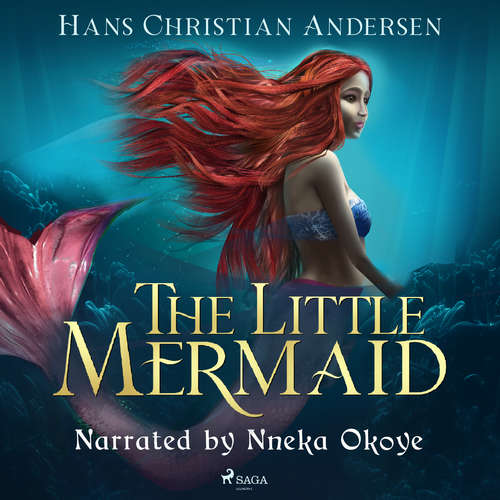 Audiobook The Little Mermaid (EN) - Hans Christian Andersen - Nneka Okoye