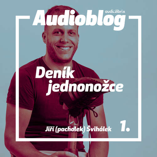 Audiokniha Deník jednonožce – Tohle není konec - Jiří (pacholek) Švihálek - Jan Faltýnek