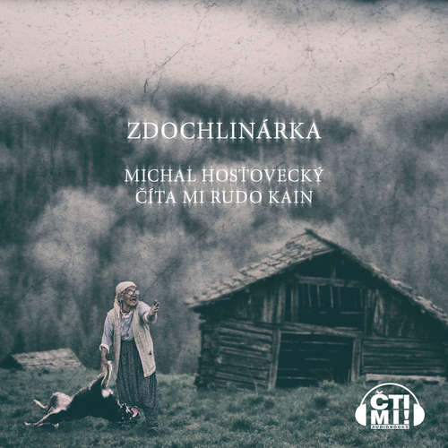 Zdochlinárka - Michal Hosťovecký