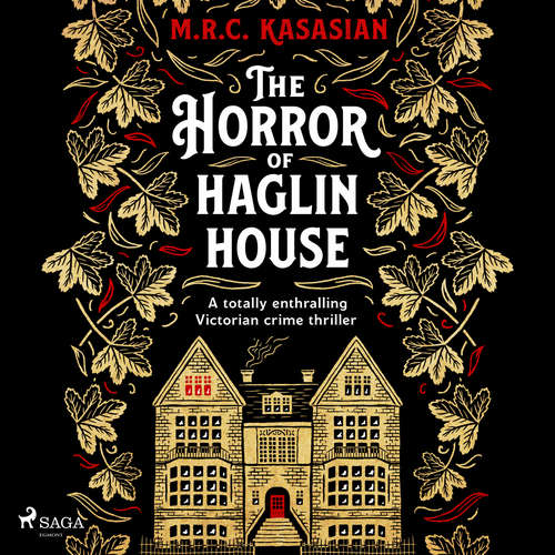 Audiobook The Horror of Haglin House (EN) - M.R.C. Kasasian - Emma Gregory