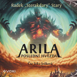 Audiokniha Arila: Poslední hvězda - Radek Starý - Jitka Ježková