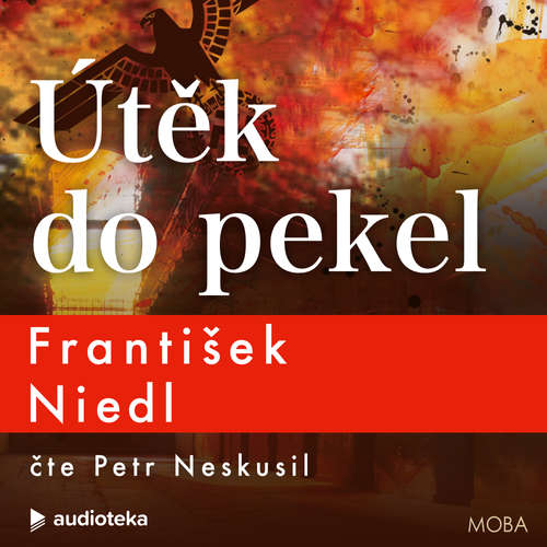 Útěk do pekel - František Niedl
