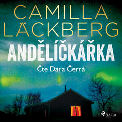 Audiokniha Andělíčkářka - Camilla Läckberg - Dana Černá