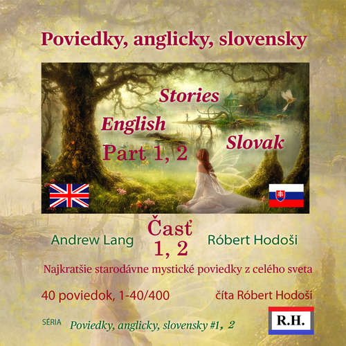 Audiobook Poviedky, anglicky, slovensky – 1, 2 - Róbert Hodoši - Róbert Hodoši