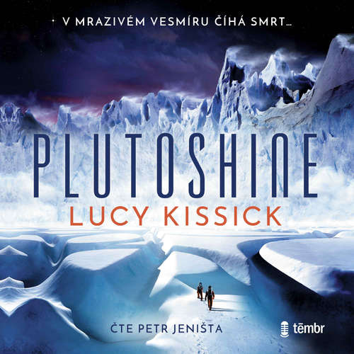 Audiokniha Plutoshine - Lucy Kissick - Petr Jeništa