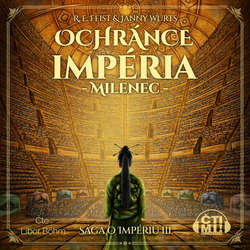 Audiokniha Ochránce impéria - Milenec - Raymond E. Feist - Libor Böhm